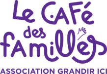 Le Café des Familles - Association Grandir ici