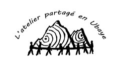 L'atelier partagé en Ubaye